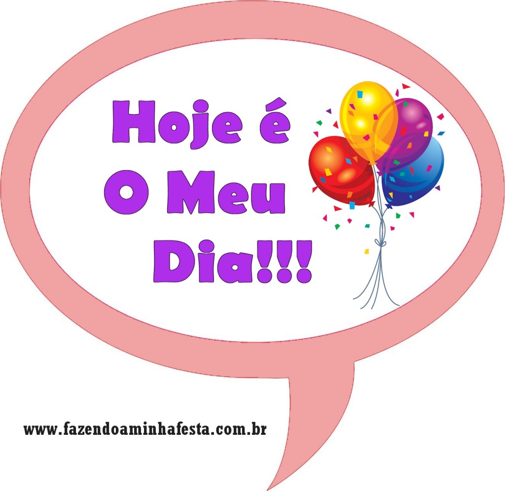 hoje e meu dia meninas