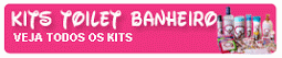 Veja o índice de Kits Toilet